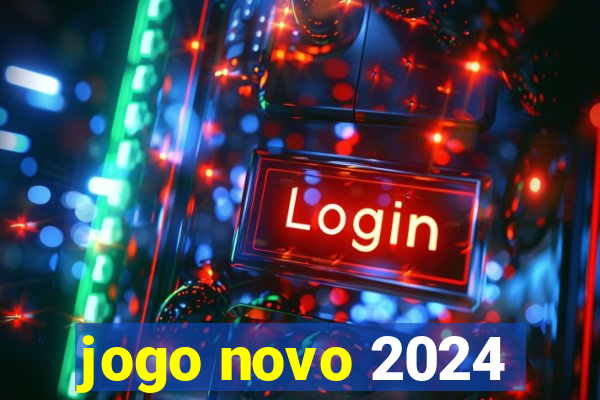 jogo novo 2024