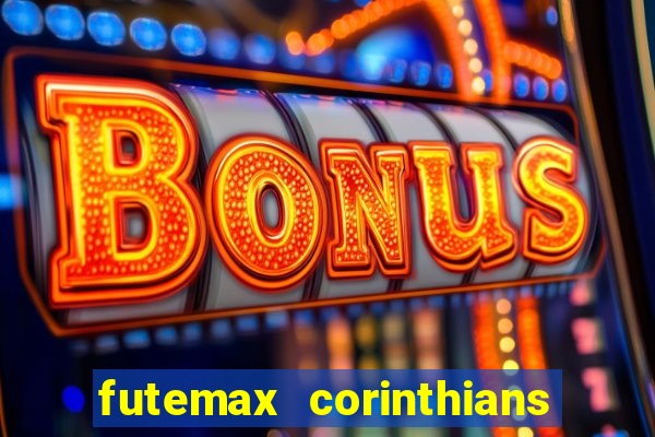 futemax corinthians x vasco da gama