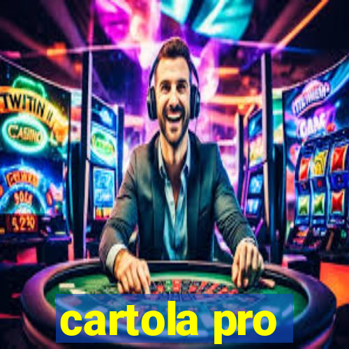 cartola pro