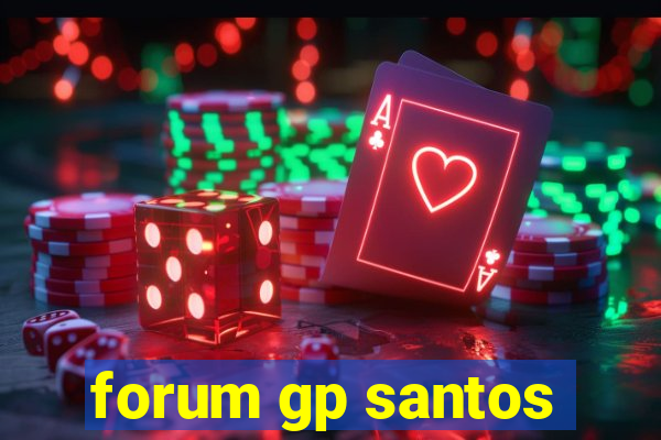 forum gp santos