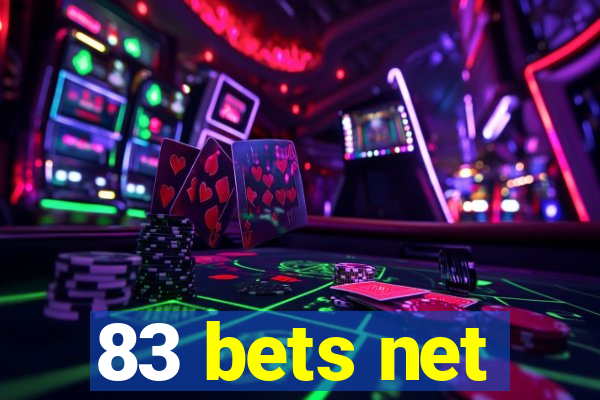 83 bets net