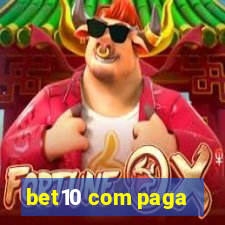 bet10 com paga