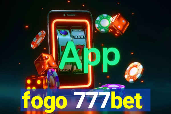 fogo 777bet