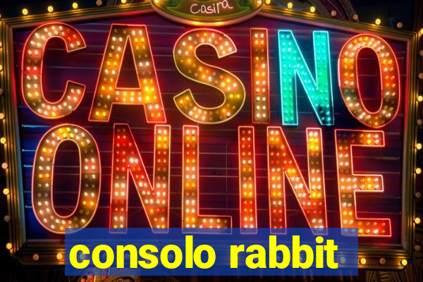 consolo rabbit