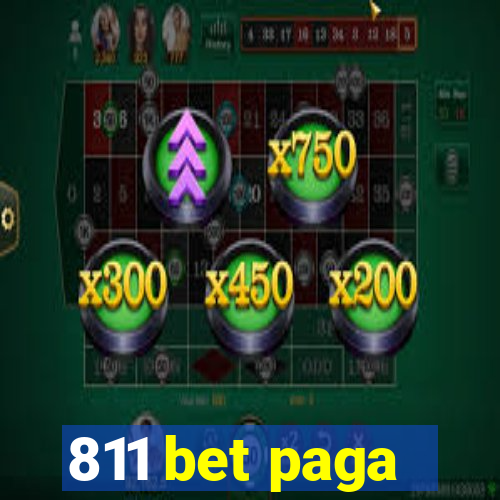 811 bet paga