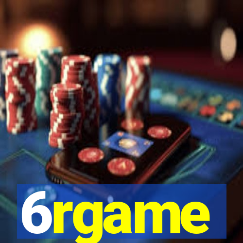 6rgame