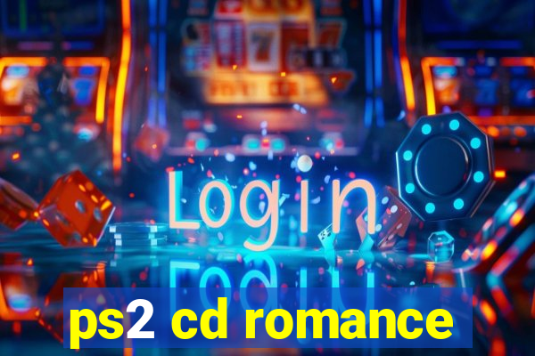 ps2 cd romance