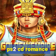 ps2 cd romance