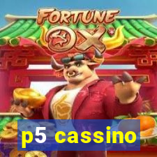 p5 cassino