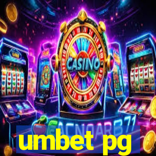 umbet pg