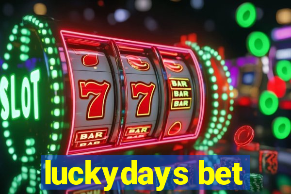 luckydays bet