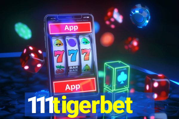 111tigerbet