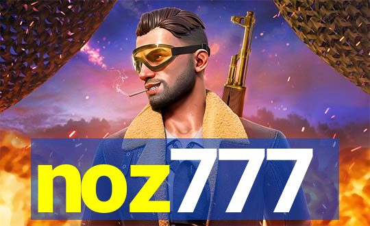 noz777