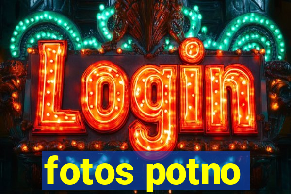 fotos potno