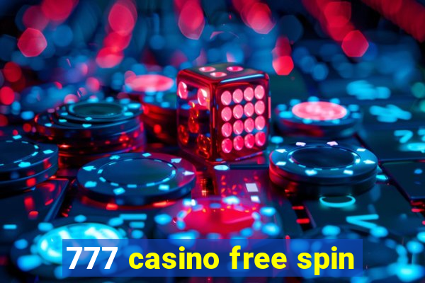 777 casino free spin