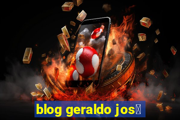 blog geraldo jos茅