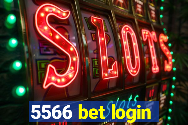 5566 bet login