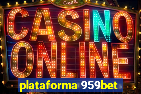 plataforma 959bet