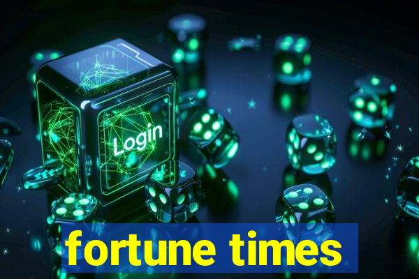 fortune times