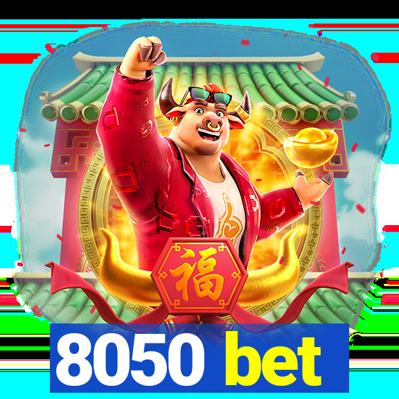 8050 bet