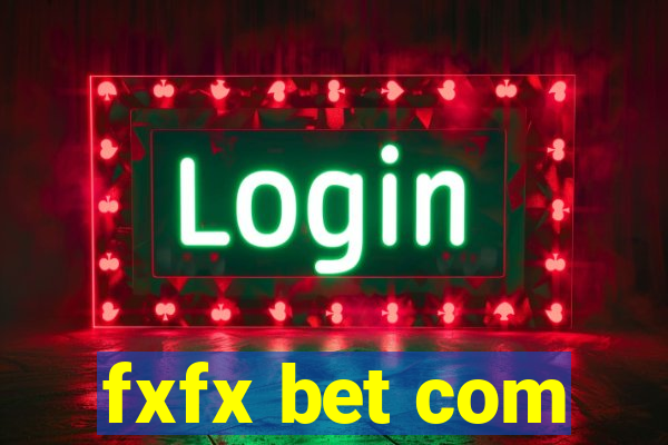 fxfx bet com