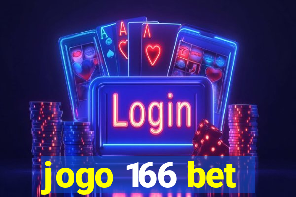 jogo 166 bet