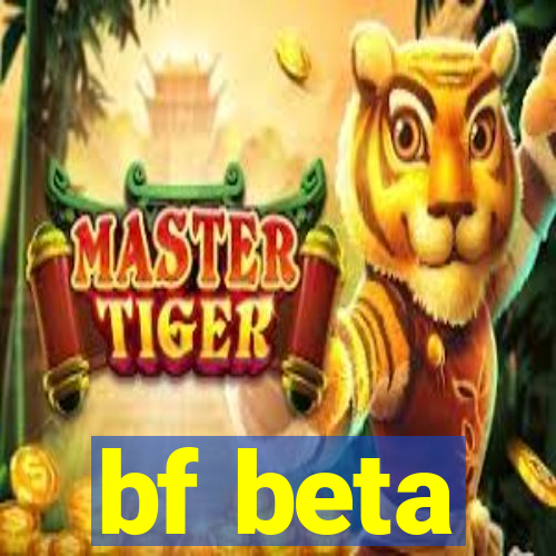 bf beta