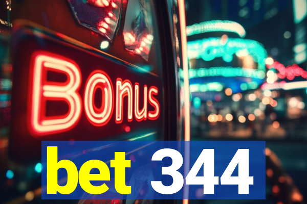 bet 344