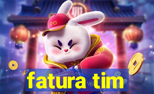 fatura tim