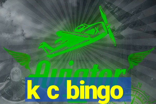 k c bingo