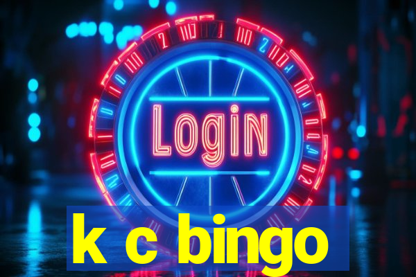 k c bingo