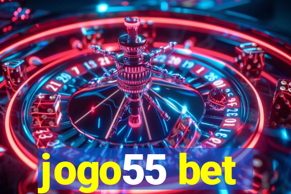 jogo55 bet