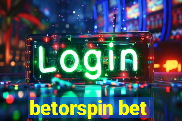 betorspin bet