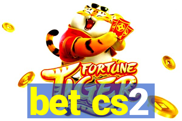 bet cs2