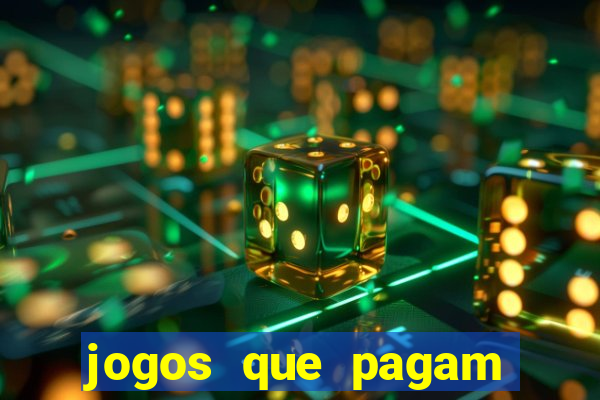 jogos que pagam para gente jogar