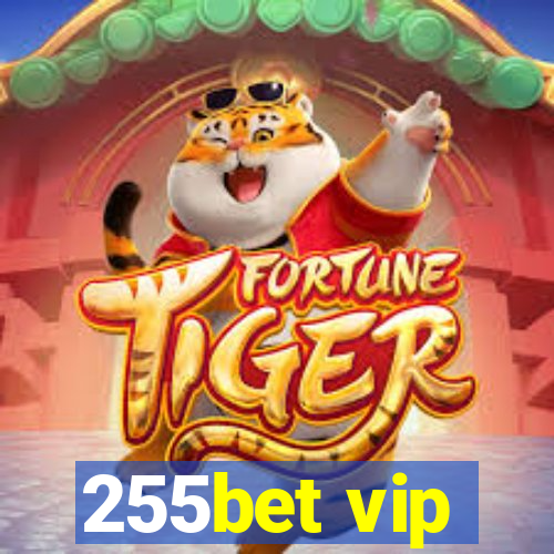 255bet vip