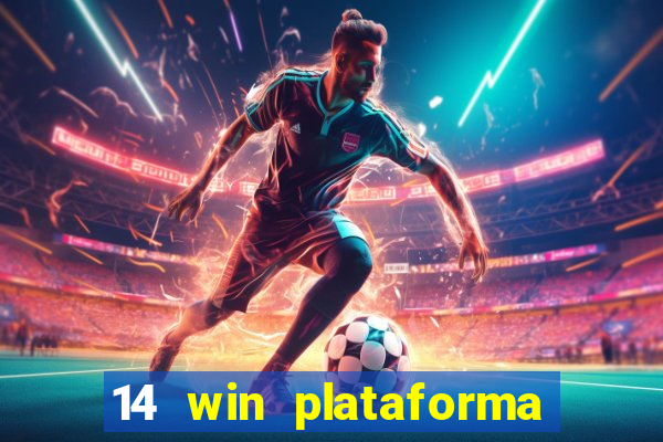 14 win plataforma de jogos