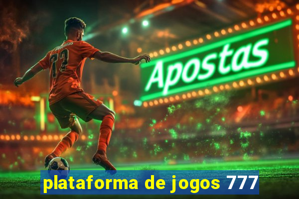 plataforma de jogos 777