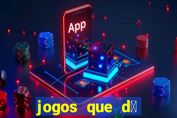 jogos que d谩 dinheiro gr谩tis