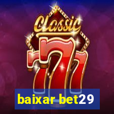 baixar bet29