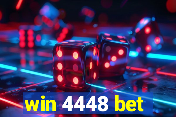 win 4448 bet