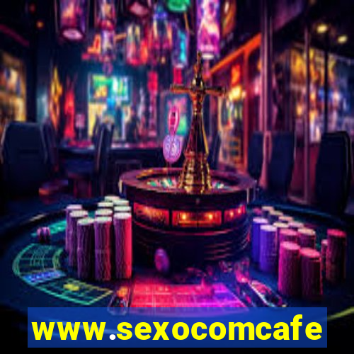 www.sexocomcafe.com.br