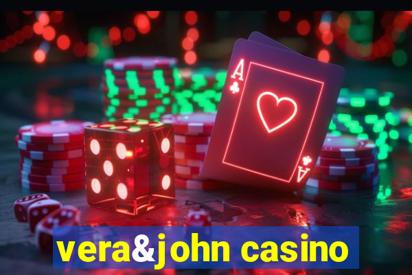 vera&john casino