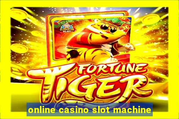 online casino slot machine