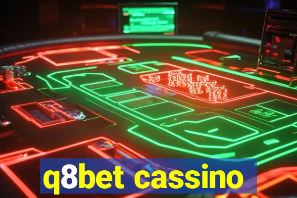 q8bet cassino