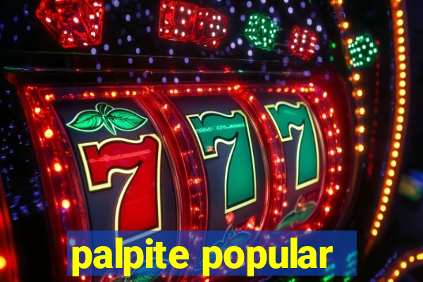 palpite popular