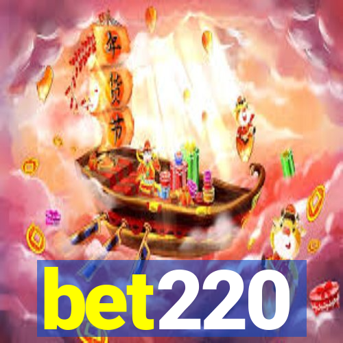 bet220