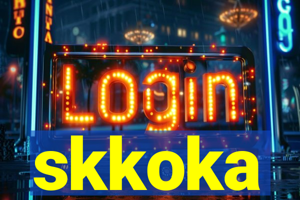 skkoka