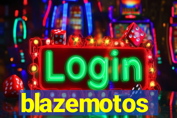 blazemotos