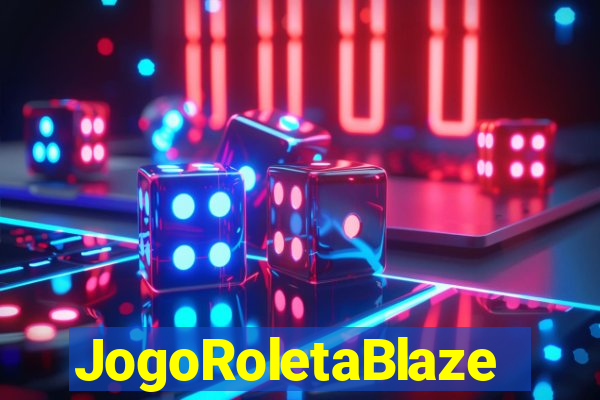 JogoRoletaBlaze